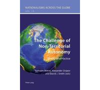 David Smith The Challenge of Non-Territorial Autonomy (Tascabile)