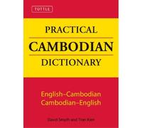 David Smyth Tran Kien Tuttle Practical Cambodian Dictionary (Tascabile)