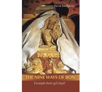 David Snellgrove The Nine Ways of Bon (Copertina rigida)