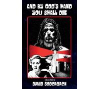 David Sodergren And By God's Hand You Shall Die (Tascabile)