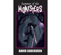David Sodergren Summer of the Monsters (Tascabile)