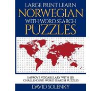 David Solenky Large Print Learn Norwegian with Word Search Puzzles (Tascabile)