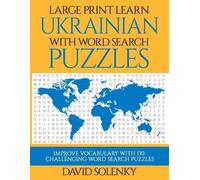 David Solenky Large Print Learn Ukrainian with Word Search Puzzles (Tascabile)