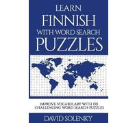 David Solenky Learn Finnish with Word Search Puzzles (Tascabile)