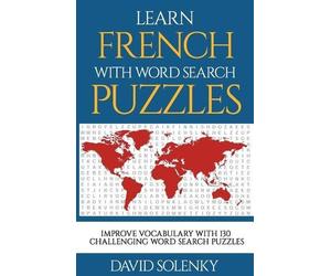 David Solenky Learn French with Word Search Puzzles (Tascabile)