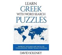 David Solenky Learn Greek with Word Search Puzzles (Tascabile)