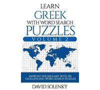 David Solenky Learn Greek with Word Search Puzzles Volume 2 (Tascabile)