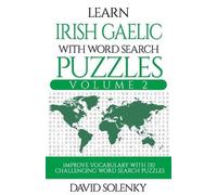 David Solenky Learn Irish Gaelic with Word Search Puzzles Volume 2 (Tascabile)