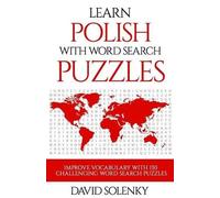 David Solenky Learn Polish with Word Search Puzzles (Tascabile)