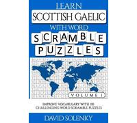 David Solenky Learn Scottish Gaelic with Word Scramble Puzzles Volum (Tascabile)