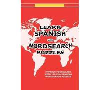 David Solenky Learn Spanish with Wordsearch Puzzles (Tascabile)