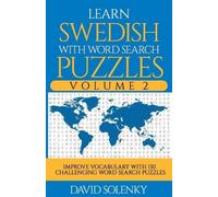 David Solenky Learn Swedish with Word Search Puzzles Volume 2 (Tascabile)