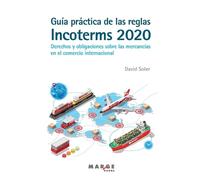 David Soler Guía práctica de las reglas Incoterms 2020. Derechos y o (Tascabile)