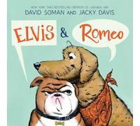 David Soman Jacky Davis Elvis & Romeo (Copertina rigida) Elvis & Romeo Book