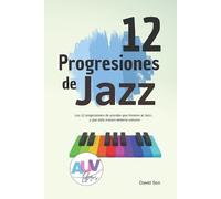 David Son 12 Progresiones de Jazz (Tascabile)