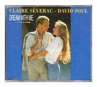 David SOUL & Claire SEVERAC - Dream With Me