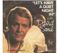 DAVID SOUL - LETS HAVE A QUIET NIGHT IN - [7"]