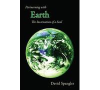 David Spangler Partnering with Earth (Tascabile)