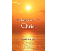 David Spangler Reflections on the Christ (Tascabile)