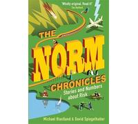 David Spiegelhalter Michael Blastland The Norm Chronicles (Tascabile)