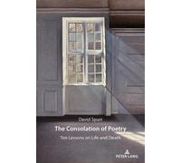 David Spurr The Consolation of Poetry (Tascabile)