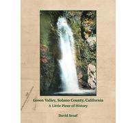 David Sroaf Green Valley, Solano County, California (Tascabile)