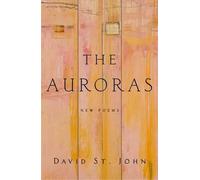 David St John The Auroras (Copertina rigida)