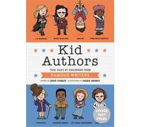David Stabler Kid Authors (Copertina rigida) Kid Legends