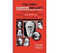 David Stack The First Darwinian Left (Tascabile)