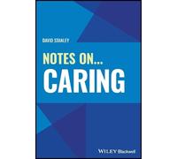 David Stanley Notes On... Caring (Tascabile) Notes On (Nursing)