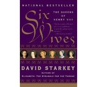 David Starkey Six Wives (Tascabile)