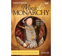 DAVID STARKEY'S MUSIC & MONARCHY by David Starkey