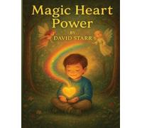 David Starr Magic Heart Power (Tascabile)