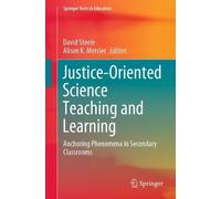 David Steele Justice-Oriented Science Teaching and Learning (Tascabile)