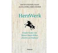 David Steindl-R HerzWerk: Freude finden mit Rainer Maria Rilk (Copertina rigida)