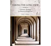 David Steinmetz Taking the Long View (Tascabile)