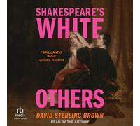 David Sterling Brown Shakespeare's White Others (Tascabile)