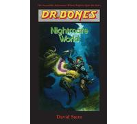 David Stern Dr. Bones, Nightmare World (Tascabile) Dr. Bones