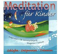 David Stern & Friends, Budapest Strings, Budapest Philharmonic Orchestra, Tölzer Knabenchor, - Meditation für Kinder (Schlafen, Entspannen, Träumen)