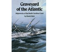 David Stick Graveyard of the Atlantic (Tascabile)