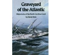 David Stick Graveyard of the Atlantic (Tascabile)