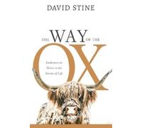 David Stine The Way of the Ox (Tascabile)