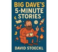 David Stoeckl Big Dave's 5-Minute Stories (Tascabile)