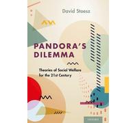 David Stoesz Pandora's Dilemma (Copertina rigida)