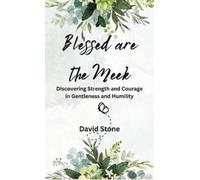 David Stone Blessed are the Meek (Copertina rigida)