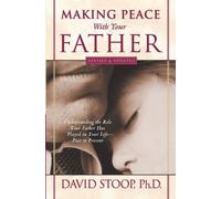 David Stoop Making Peace With Your Father (Tascabile)