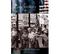 David Stradling Cincinnati (Tascabile) Making of America