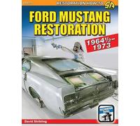 David Stribling Ford Mustang Restoration: 1964 1/2-1973 (Tascabile)