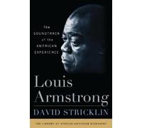 David Stricklin Louis Armstrong (Copertina rigida)