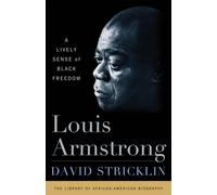 David Stricklin Louis Armstrong (Copertina rigida)